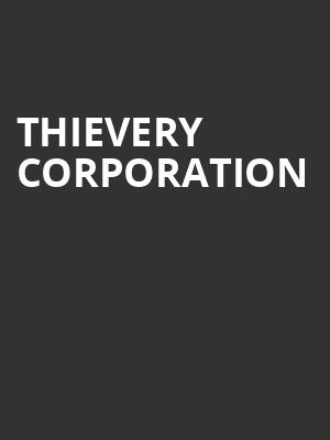 Thievery Corporation, Kings Theatre, Brooklyn