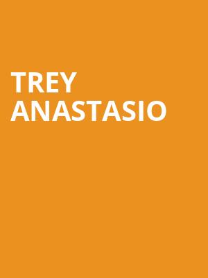 Trey Anastasio, Brooklyn Steel, Brooklyn