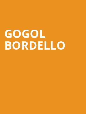 Gogol Bordello, Brooklyn Bowl, Brooklyn