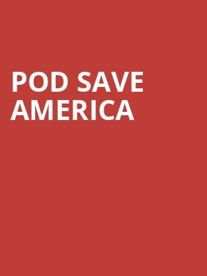 Pod Save America, Paramount Theatre, Brooklyn