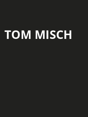 Tom Misch Poster