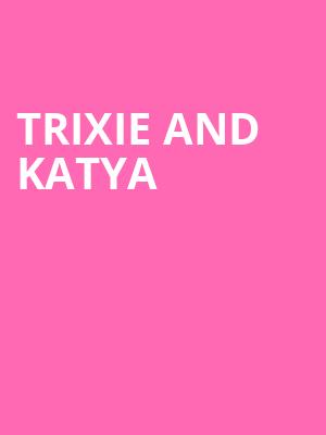 Trixie and Katya, Kings Theatre, Brooklyn