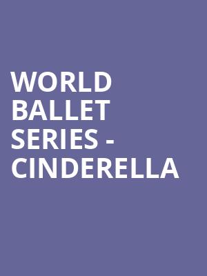 World Ballet Series Cinderella, Kings Theatre, Brooklyn
