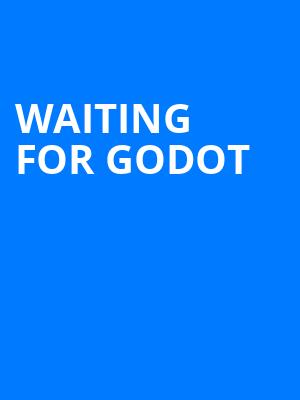 Waiting for Godot, Theatre For A New Audience, Brooklyn
