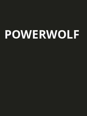 Powerwolf, Paramount Theatre, Brooklyn