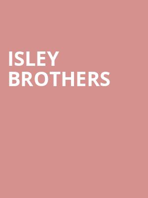 Isley Brothers, Kings Theatre, Brooklyn