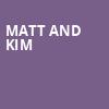Matt and Kim, Brooklyn Steel, Brooklyn