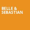 Belle Sebastian, Paramount Theatre, Brooklyn