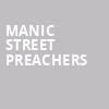 Manic Street Preachers, Kings Theatre, Brooklyn